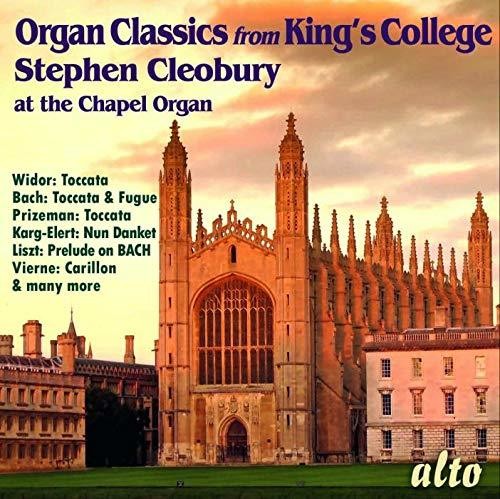 the album cover for Stephen Cleobury - Organ Classics From King's College Chapel