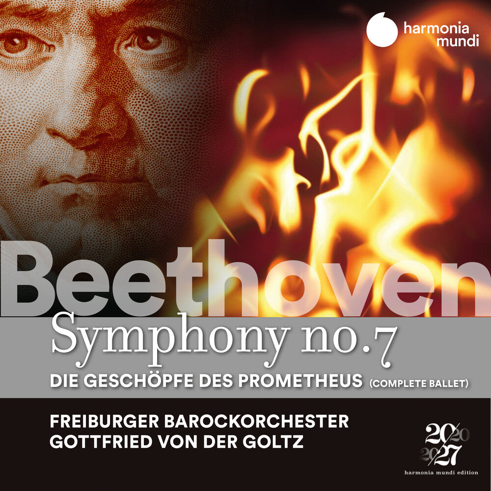 the album cover for Freiburger Barockorchester - Beethoven: Symphony No. 7, The Creatures of Prometheus