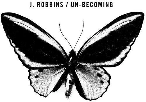 Robbins,j. - Un-becoming - Music CD