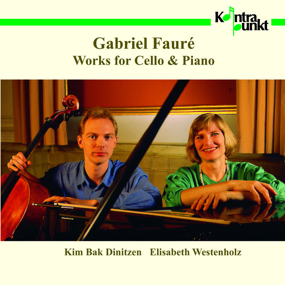 the album cover for Faure / Dinitzen / Westenholz - Works for Cello & Piano