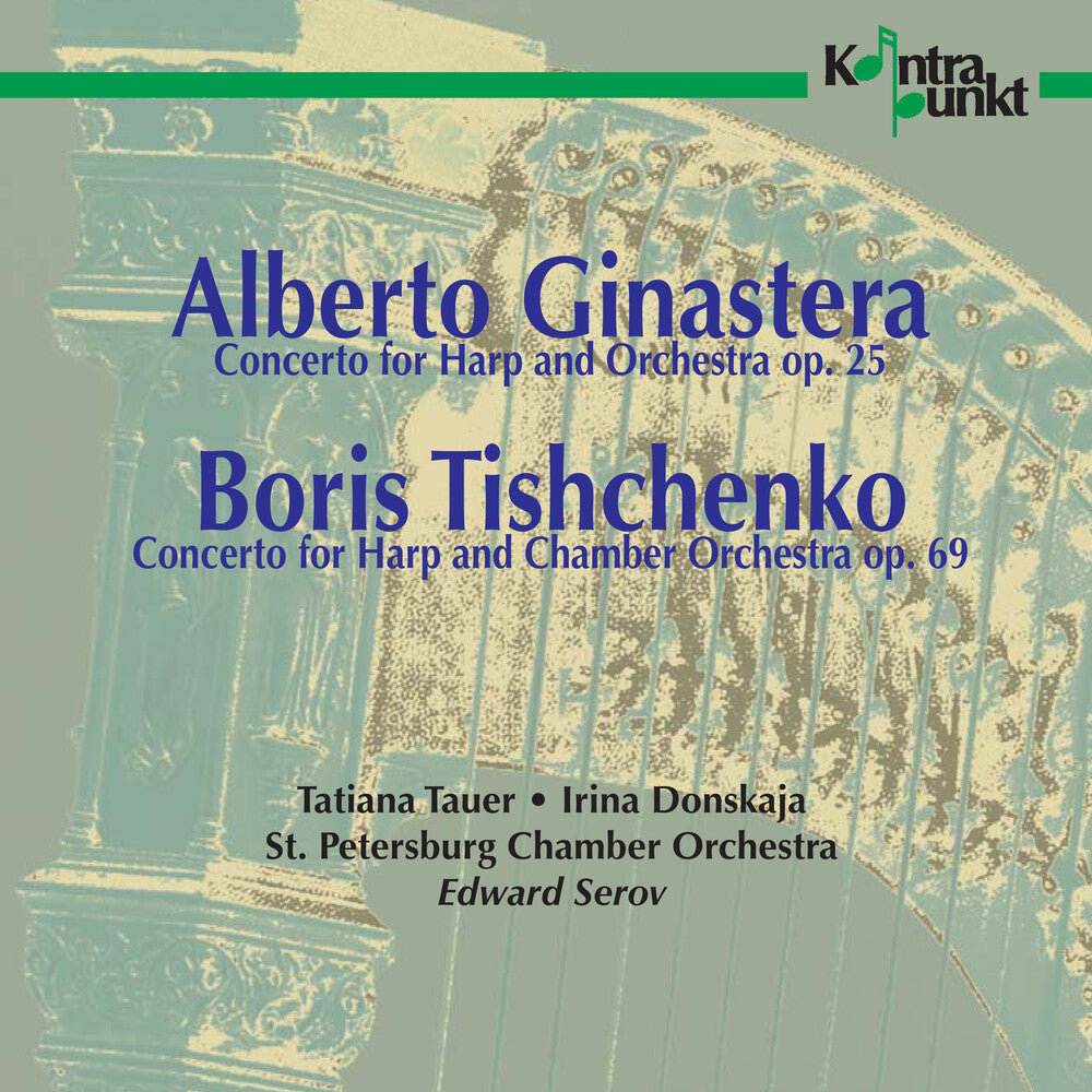 the album cover for Ginastera / Tishchenko / Tauer / Donskaja - Harp Concertos