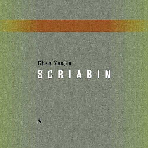 the album cover for Scriabin / Chen - Chen Yunjie Plays Scriabin