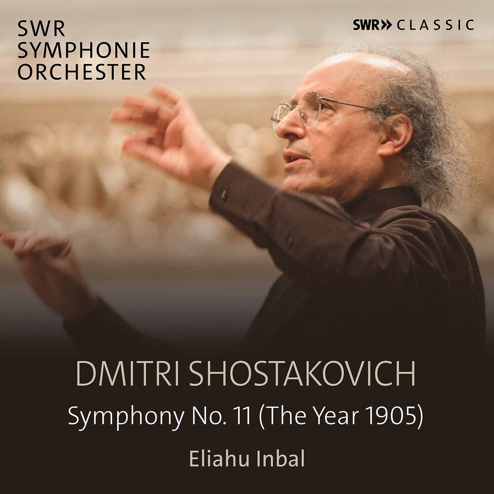 the album cover for Shostakovich / Swr Symphonieorchester / Inbal - Symphony 11