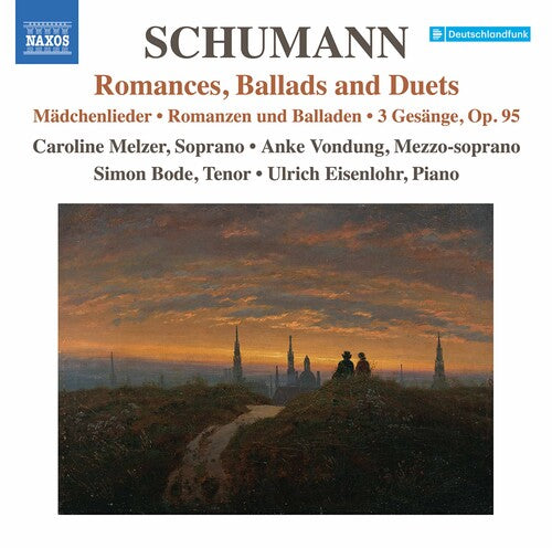 Schumann / Melzer / Eisenlohr - Romances Ballads & Duets - Music CD