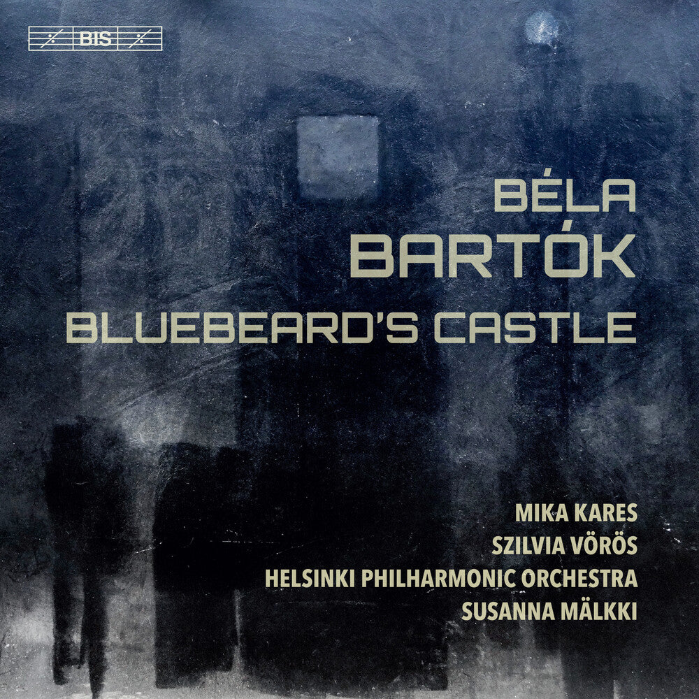 the album cover for Bela Bartok / Kares / Malkki - Bluebeard's Castle
