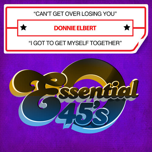 Elbert,donnie - Can't Get Over Losing You / I Got To Get - Music CD
