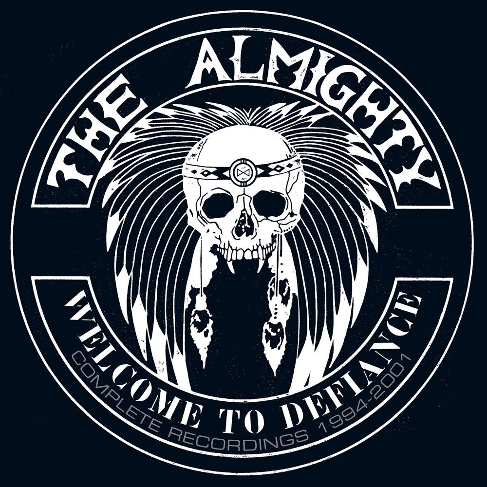 the album cover for Almighty - Welcome To Defiance: Complete Recordings 1994-2001