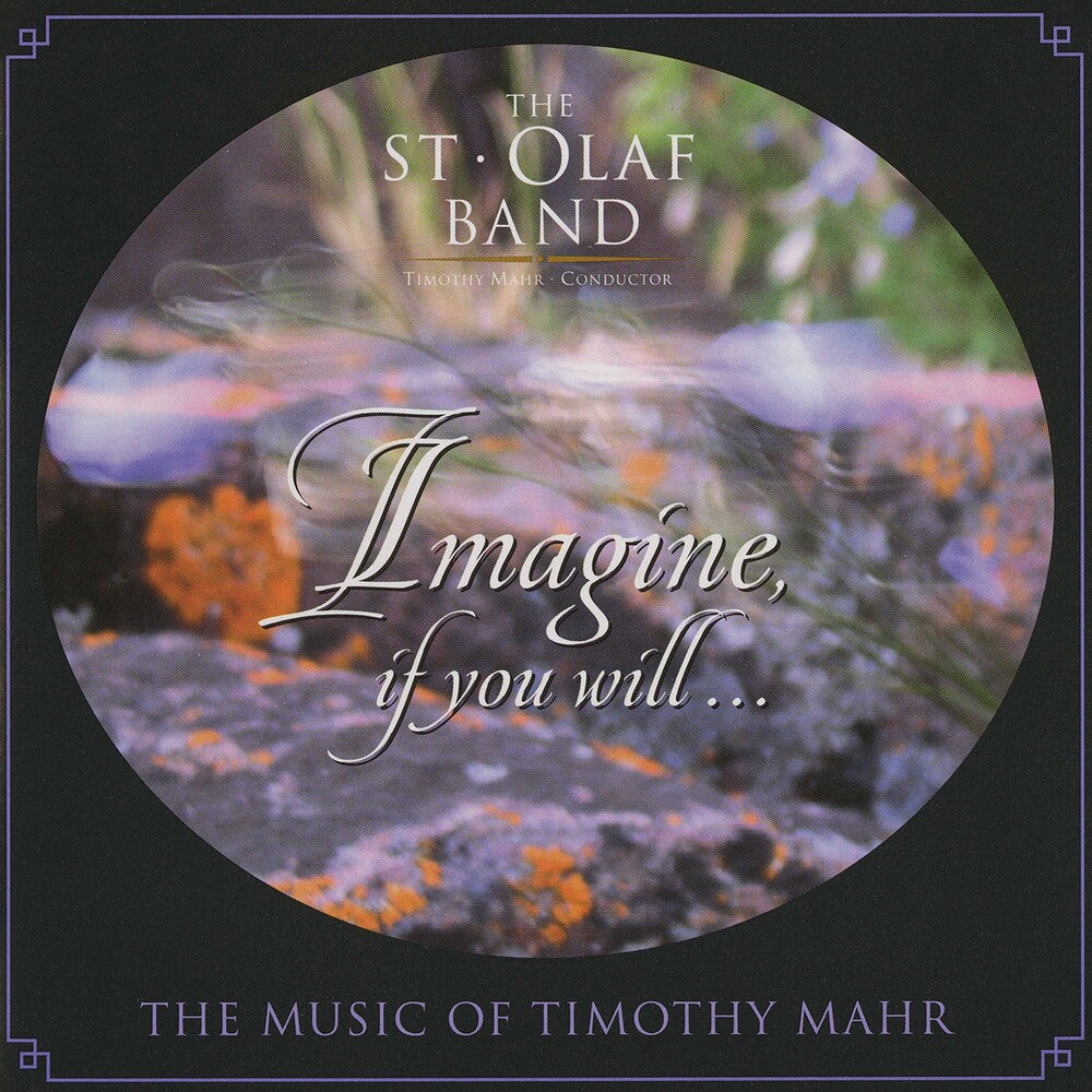 the album cover for St Olaf Band / Mahr - Imagine If You Will