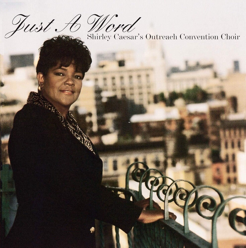 the album cover for Shirley Caesar / Outreach Convention Choir - Just A Word