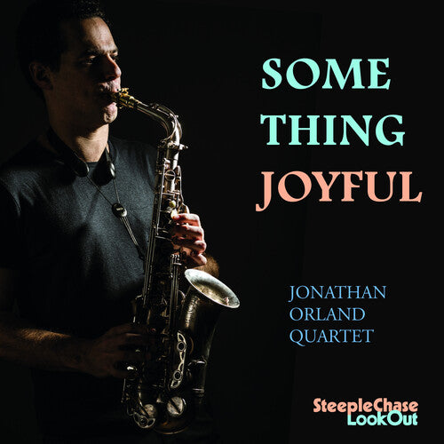 Orland,jonathan - Something Joyful - Music CD