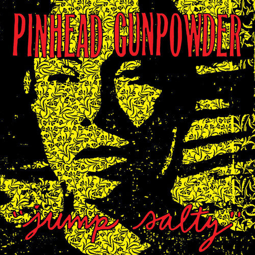 Pinhead Gunpowder - Jump Salty - Vinyl Record