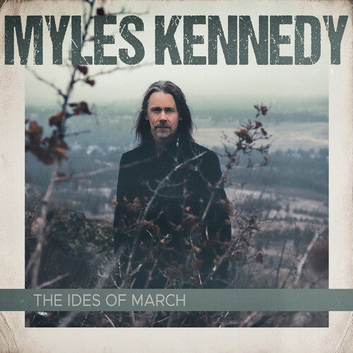 Myles Kennedy - The Ides Of March (2LP Gatefold) Vinyl Record
