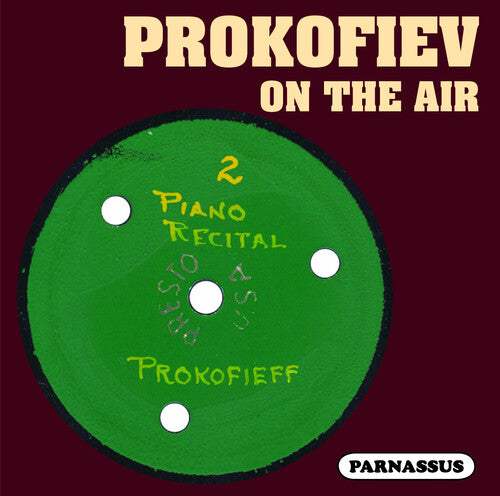Prokofiev,sergei / Vedernikov,anatoly - Prokofiev On The Air - Music CD