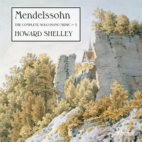 Shelley,howard - Mendelssohn: The Complete Solo Piano Music Vol. 5 - Music CD