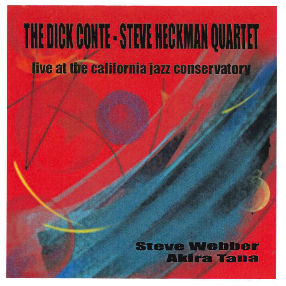 the album cover for Dick Conte / Heckman,Steve - Live At The California Jazz Conservatory