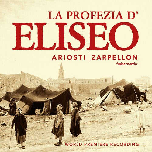 Ariosti / Zarpellon / Ensemble Lorenzo Da Ponte - La Profezia D'eliseo - Music CD