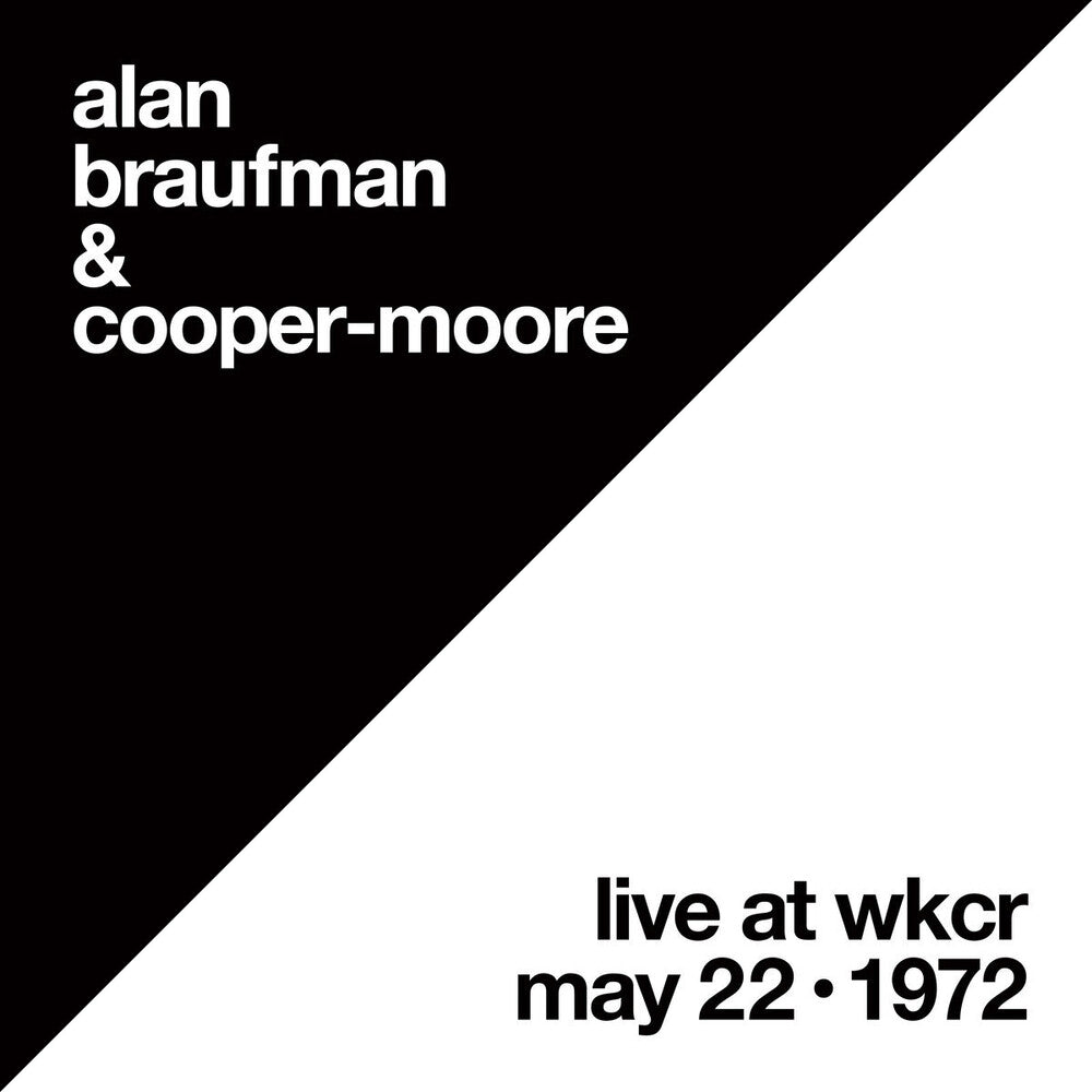 the album cover for Alan Braufman / Cooper-Moore - Live At Wkcr May 22 1972