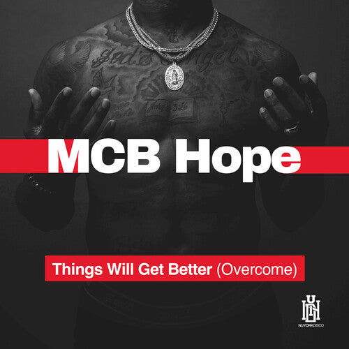 Mcb Hope - Things Will Get Better (overcome) - Music CD