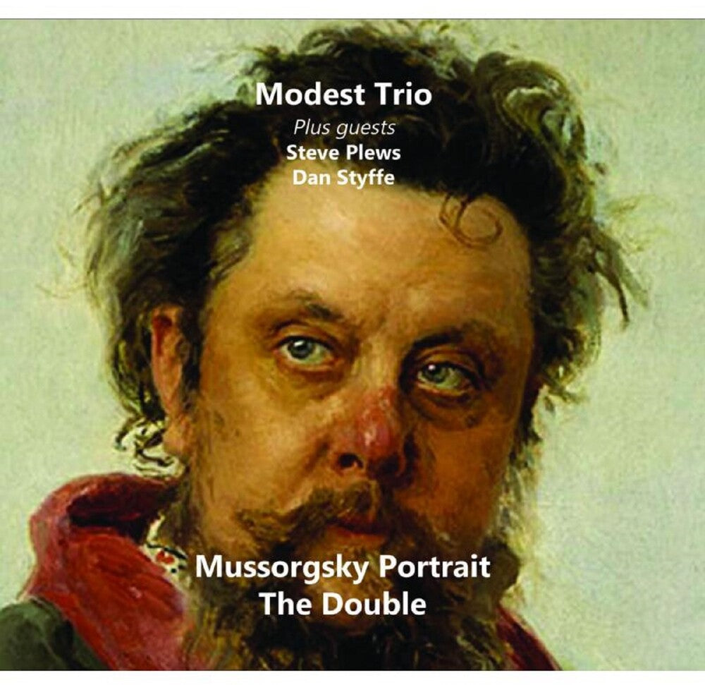 the album cover for Modest Trio / Steve Plews / Styffe,Dan - Mussorgsky Portrait: Double (Uk)