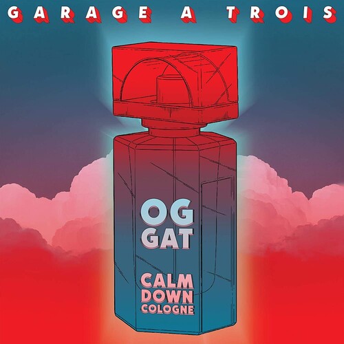 Garage a Trois - Calm Down Cologne Vinyl Record
