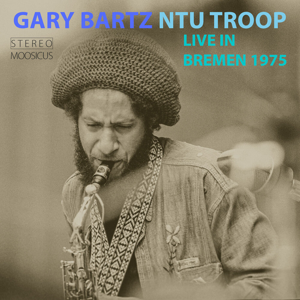 the album cover for Gary Barty & Ntu Troop - Live In Bremen 1975