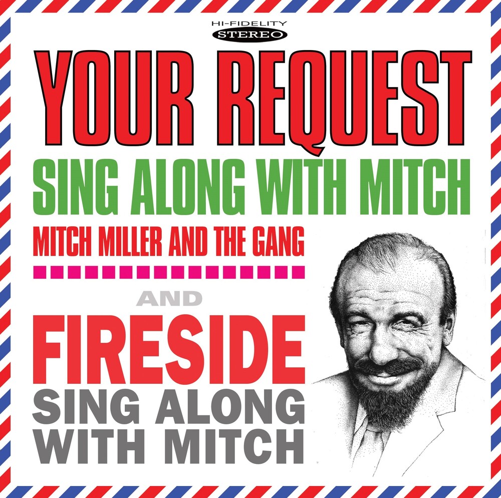 the album cover for Mitch Miller & The Gang - Your Request Sing Along With Mitch/Fireside Sing