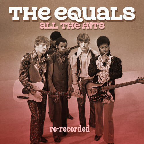 Equals - All The Hits: Re-recorded - Music CD