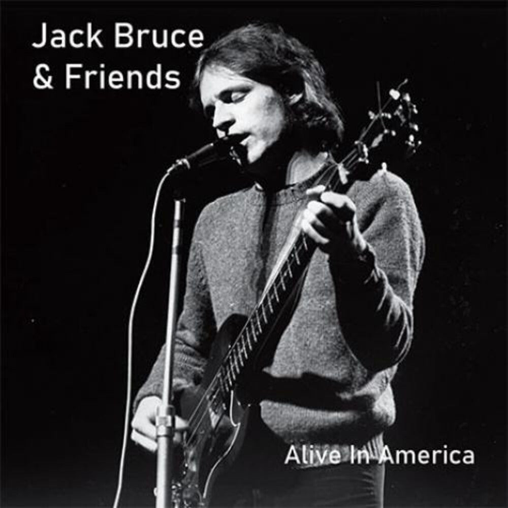 the album cover for Jack Bruce & Friends - Alive In America