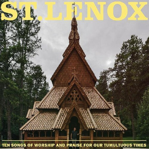 St. Lenox - Ten Songs Of Worship And Praise For Our Tumultuous Times Vinyl Record