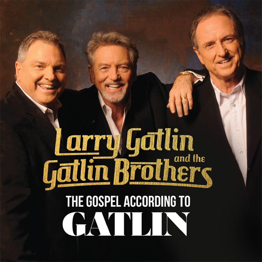 the album cover for Larry Gatlin / Gatlin Brothers - Gospel According To Gatlin (Mod)