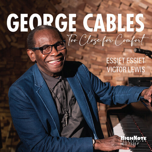 Cables,george - Too Close For Comfort - Music CD