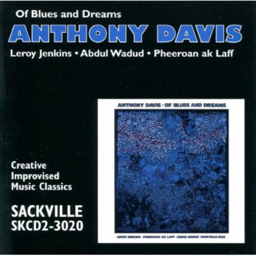 the album cover for Anthony Davis - Of Blues & Dreams