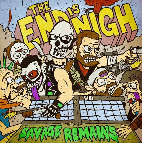 Savage Remains - The End Is Nigh Vinyl Record