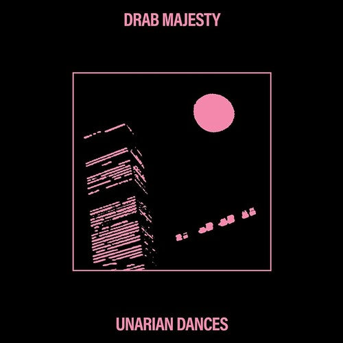 Drab Majesty - Unarian Dances Vinyl Record