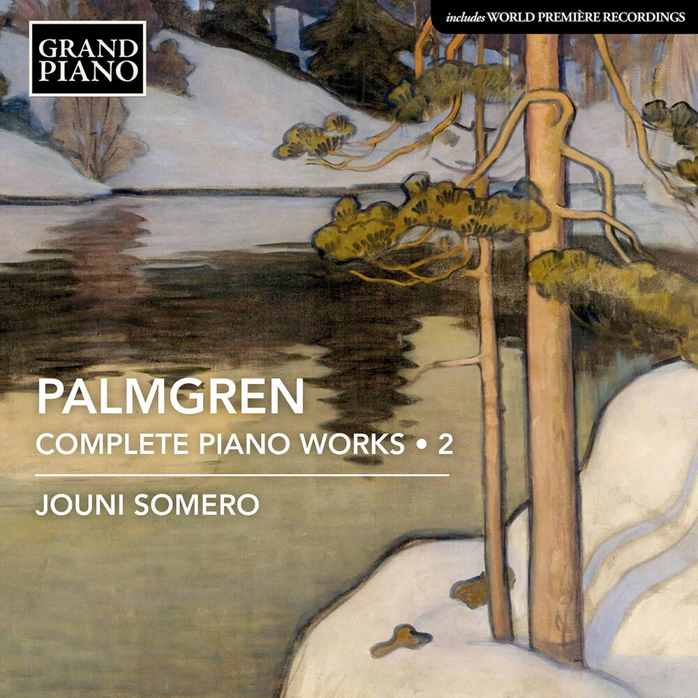 the album cover for Palmgren / Somero - Complete Piano Works 2