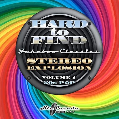 Hard To Find Jukebox: Stereo Explosion 1 50s / Var - Hard To Find Jukebox: Stereo Explosion 1 50s / Var - Music CD