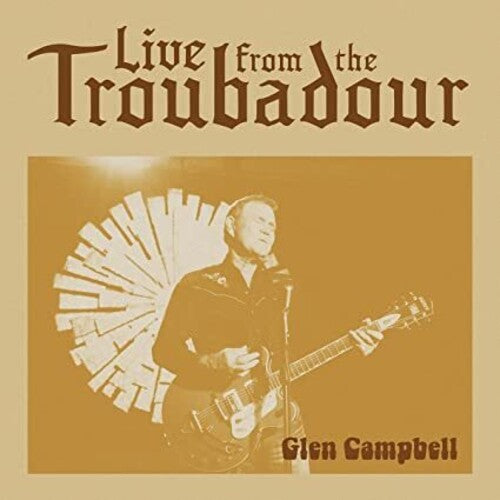 Campbell,glen - Live From The Troubadour - Music CD