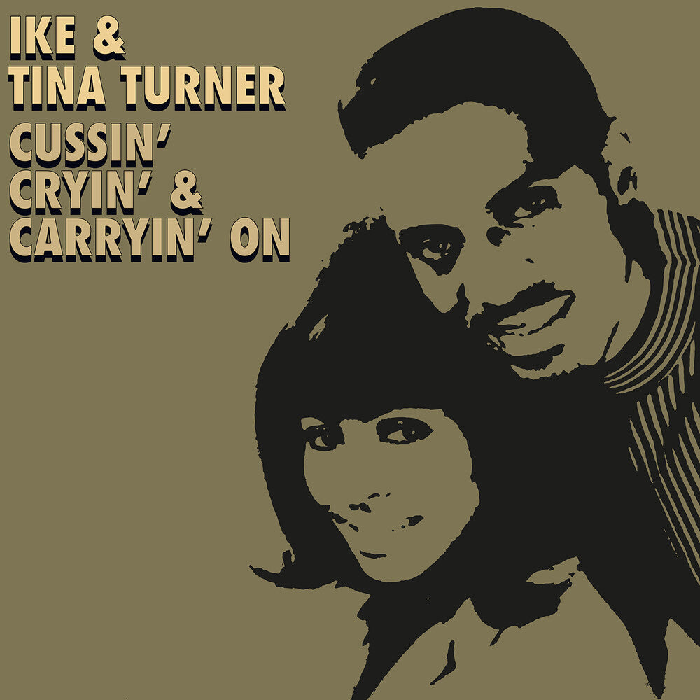 the album cover for Ike Turner & Tina - Cussin' Cryin' & Carryin' On (Mod)
