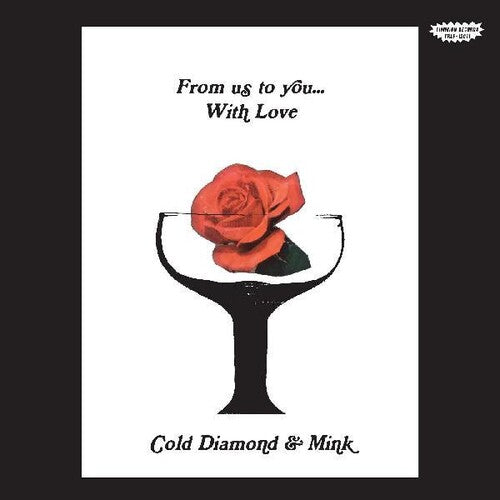 Cold Diamond & Mink - From Us To You... With Love - Vinyl Record