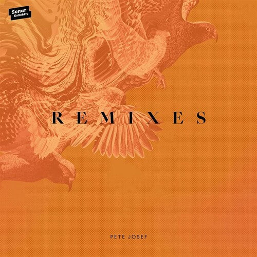 Pete Josef - Remixes Vinyl Record