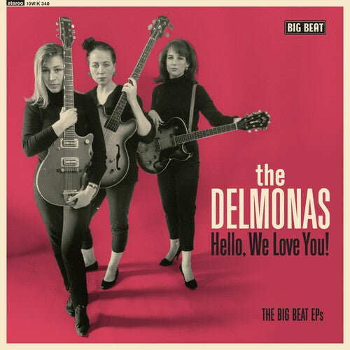 Delmonas - Hello, We Love You! The Big Beat EPs (10-inch Vinyl) Vinyl Record