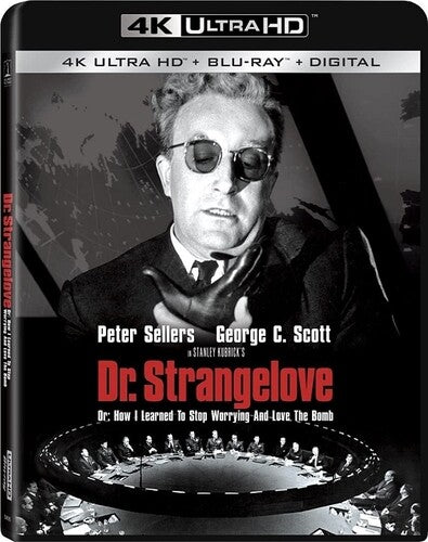 Dr Strangelove Or: How I Learned To Stop Worrying - Dr Strangelove Or: How I Learned To Stop Worrying - UHD