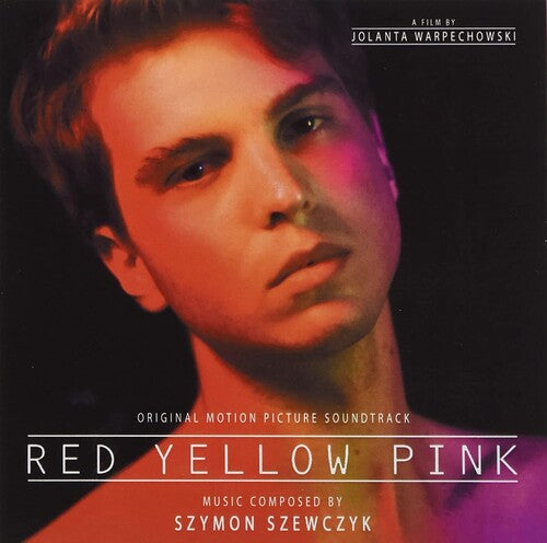 Szewczyk,szymon - Red Yellow Pink / O.s.t. - Music CD