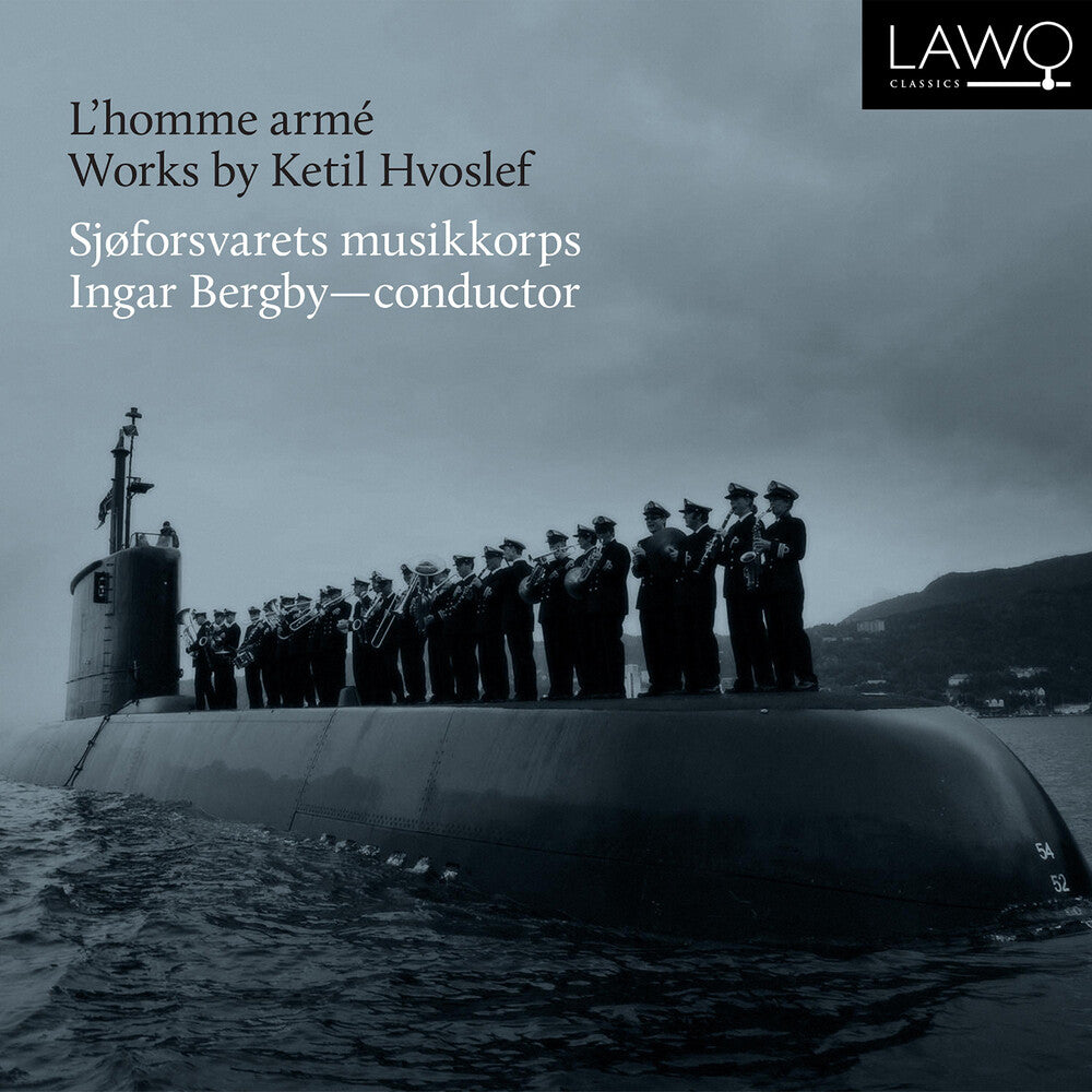 the album cover for Hvoslef / Sjoforsvarets Musikkorps / Bergby - L'homme Arme
