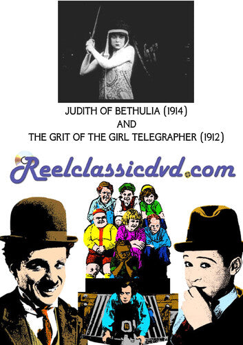 Judith Of Bethulia (1914) And The Grit Of The - Judith Of Bethulia (1914) And The Grit Of The - DVD