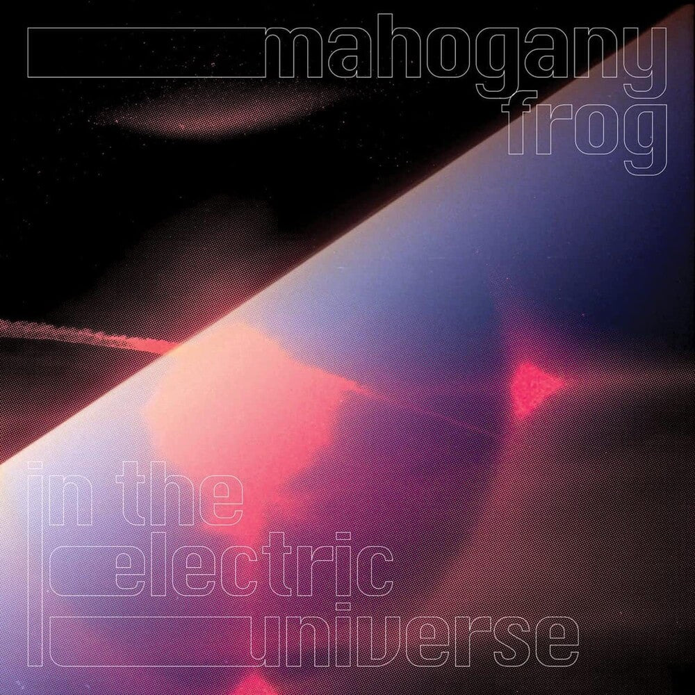 the album cover for Mahogany Frog - Electric Universe