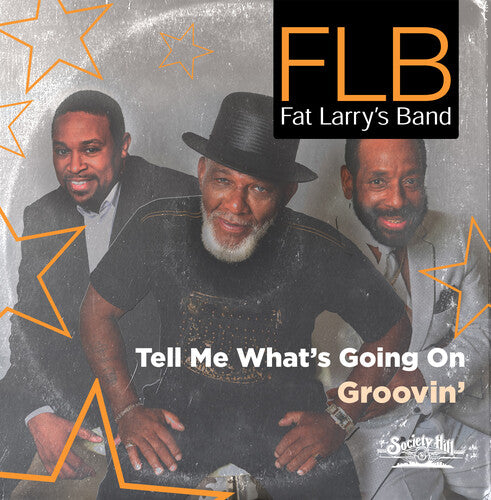 Fat Larry's Band - Tell Me What's Going On / Groovin - Music CD