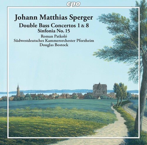Sperger / Patkolo - Double Bass Concertos & Sinfonia 15 - Music CD