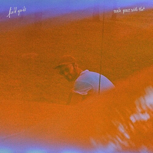 Field Guide - Make Peace With That Vinyl Record
