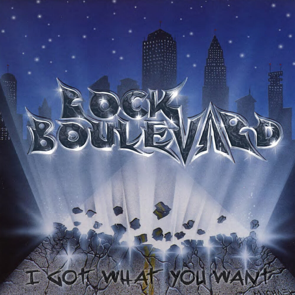 the album cover for Rock Boulevard - I Got What You Want